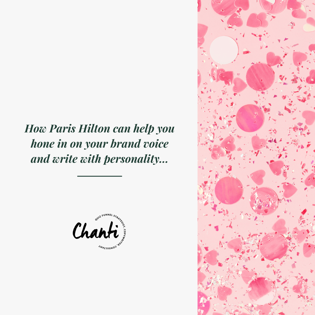 How Paris Hilton can help you hone in on your brand voice and write with personality