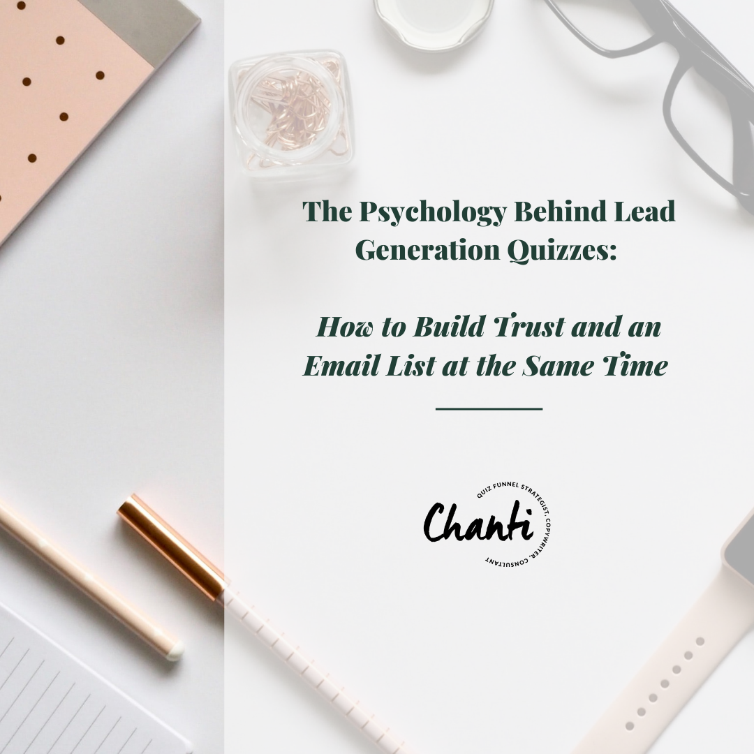 The Psychology Behind Lead Generation Quizzes: How to Build Trust and an Email List at the Same Time